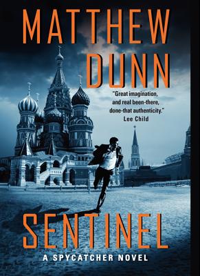 Image for Sentinel Super Premium Ed: A Spycatcher Novel