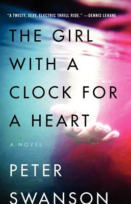 Image for The Girl with a Clock for a Heart: A Novel