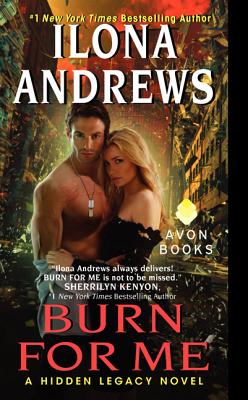 Image for BURN FOR ME (HIDDEN LEGACY, NO 1)