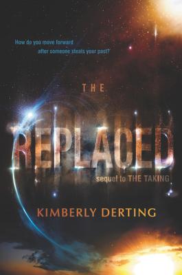 The Replaced (The Taking, 2)