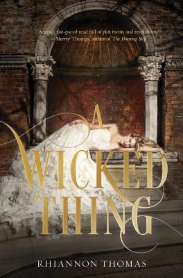 Image for A Wicked Thing A Wicked Thing
