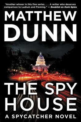 The Spy House: A Will Cochrane Novel (Spycatcher)