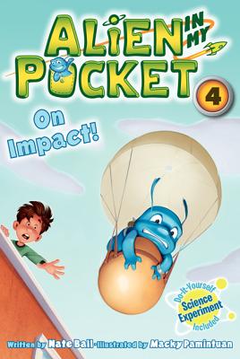 Image for Alien in My Pocket #4: On Impact! Alien in My Pocket #4: On Impact!