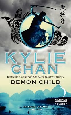 Demon Child: Celestial Battle: Book Two (Celestial Battle Trilogy, 2)