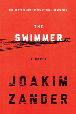 Image for The Swimmer A Novel