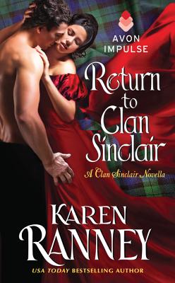 Return to Clan Sinclair: A Clan Sinclair Novella (Clan Sinclair, 4)