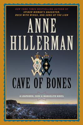 Cave of Bones: A Leaphorn, Chee & Manuelito Novel (A Leaphorn, Chee & Manuelito Novel, 4)