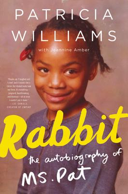 Image for Rabbit The Autobiography of Ms. Pat