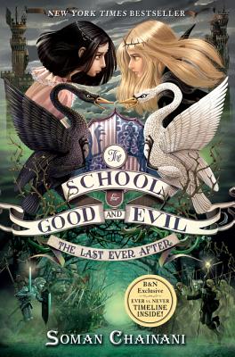 The School for Good and Evil: The Last Ever After