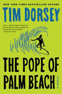 The Pope of Palm Beach: A Novel (Serge Storms)
