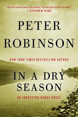 In a Dry Season: An Inspector Banks Novel (Inspector Banks Novels, 10)