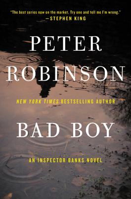 Bad Boy: An Inspector Banks Novel (Inspector Banks Novels)