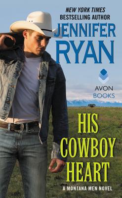 Image for His Cowboy Heart: A Montana Men Novel