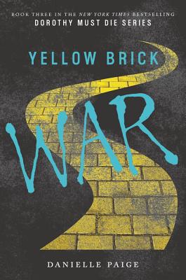 Yellow Brick War - Target Signed Edition (Dorothy Must Die)