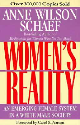 Women's Reality: An Emerging Female System (Revised)
