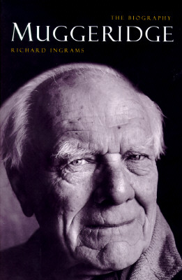 Muggeridge: The Biography