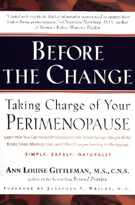 Image for Before the Change: Taking Charge of Your Perimenopause