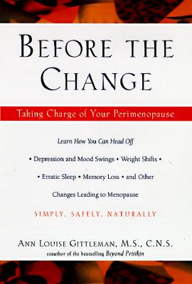 Image for Before the Change: Taking Charge of Your Perimenopause