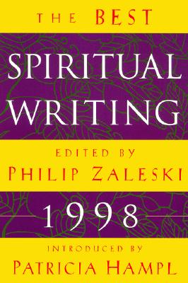 The Best Spiritual Writing 1998