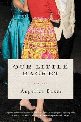 Image for Our Little Racket: A Novel