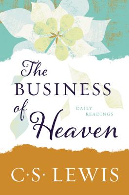 Image for The Business of Heaven: Daily Readings