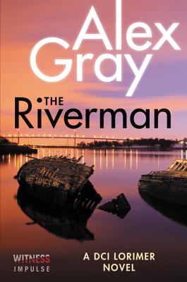 RIVERMAN (William Lorimer, 4)