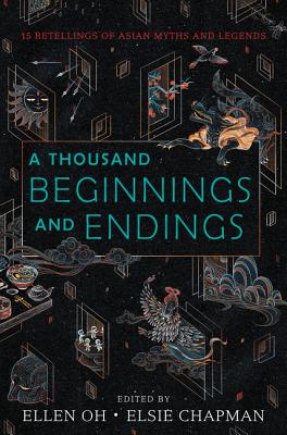 Image for A Thousand Beginnings and Endings A Thousand Beginnings and Endings