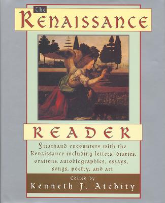 The Renaissance Reader (Reader Series)