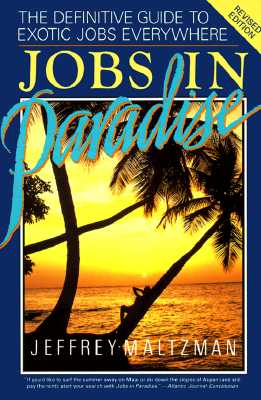 Jobs in Paradise Revised Edition (Revised)