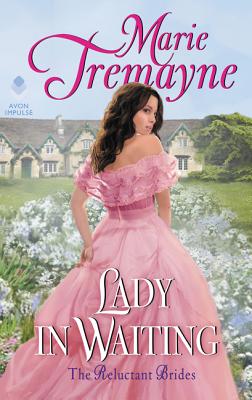 Lady in Waiting (Reluctant Brides)