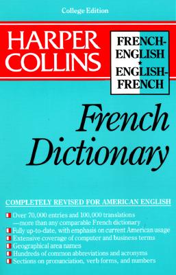 HarperCollins French Dictionary (College Ed.)