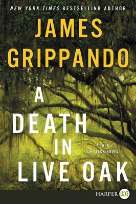 A Death In Live Oak (Large Print)