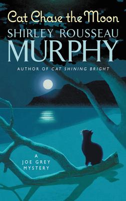 Cat Chase the Moon: A Joe Grey Mystery (Joe Grey Mystery Series)