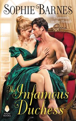 The Infamous Duchess: Diamonds In The Rough