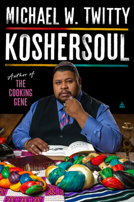 Image for Koshersoul: The Faith and Food Journey of an African American Jew
