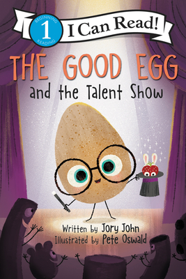 Image for {NEW} The Good Egg and the Talent Show (I Can Read Level 1)