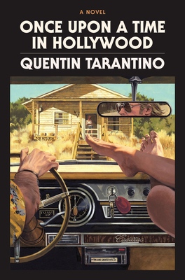 Once Upon a Time in Hollywood: The Deluxe Hardcover Edition