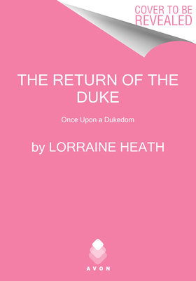 Return of the Duke: Once Upon a Dukedom