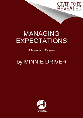 Image for Managing Expectations: A Memoir in Essays