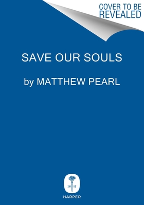 SAVE OUR SOULS: THE TRUE STORY OF A CASTAWAY FAMILY, TREACHERY, AND MURDER