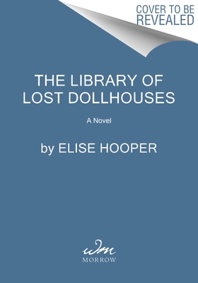Library of Lost Dollhouses