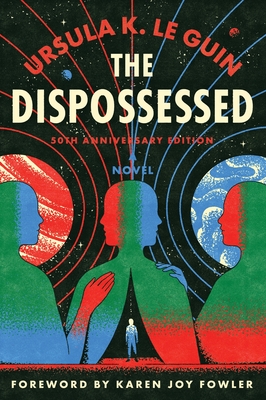 DISPOSSESSED, THE : AN AMBIGUOUS UTOPIA