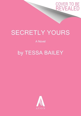 SECRETLY YOURS