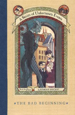 Image for The Bad Beginning (A Series of Unfortunate Events #1)