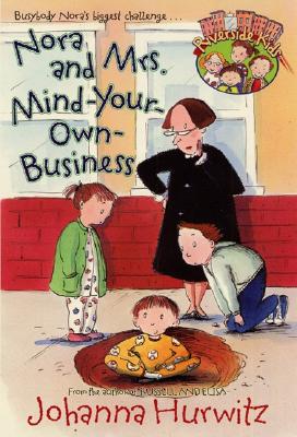 Image for Nora and Mrs. Mind-Your-Own-Business (Riverside Kids) Nora and Mrs. Mind-Your-Own-Business (Riverside Kids)
