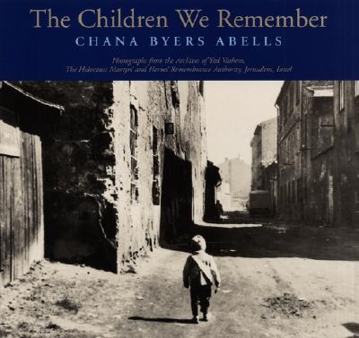 Image for The Children We Remember The Children We Remember