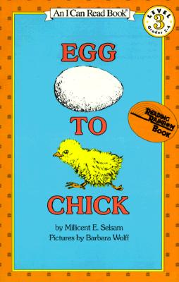 Egg to Chick (I Can Read Level 3)