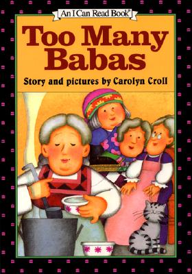 Too Many Babas (I Can Read!)