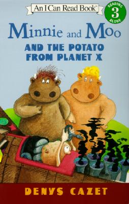 Minnie and Moo and the Potato from Planet X (I Can Read Book 3)