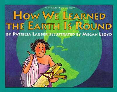 How We Learned the Earth is Round